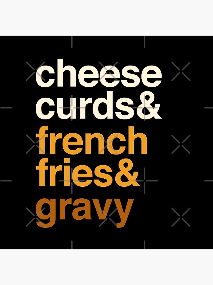 Disover Deconstructed Poutine: cheese curds & french fries & gravy - Foods of the World - Canada Premium Matte Vertical Poster