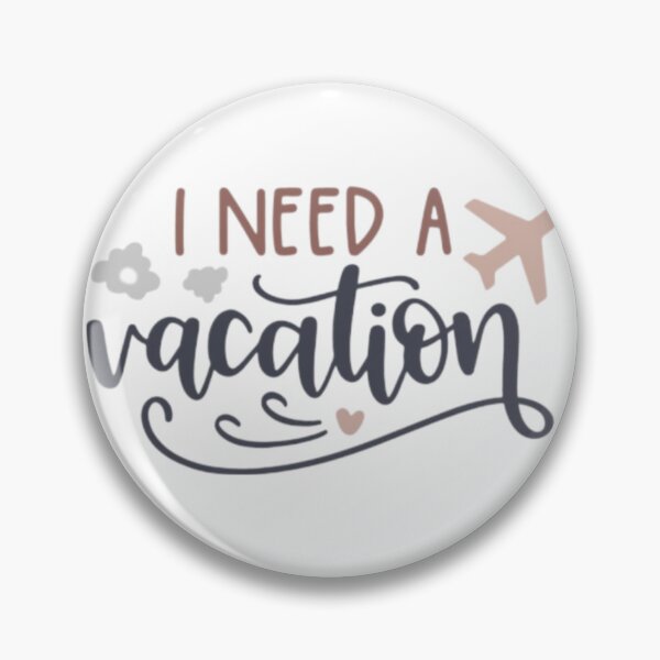 Item preview, I need a vacation  designed and sold by Ademirdesign.