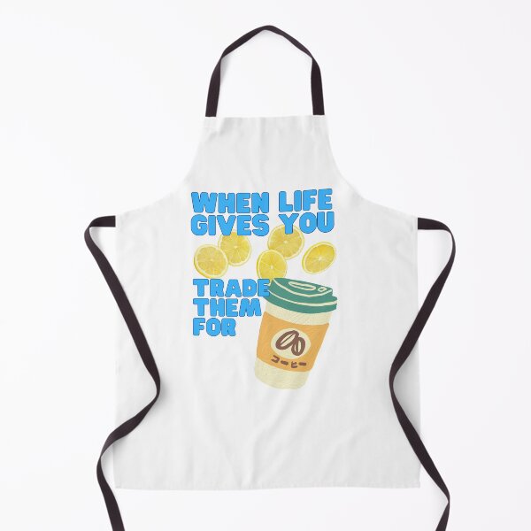 Item preview, When Life Gives You Lemons Trade Them For Coffee designed and sold by CWolff.