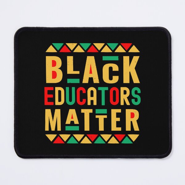 Item preview, Black Educators Matter - Melanated Teacher, Melanated Professor, Black Female Teacher, Black Educator, Black Professor, Dope Black Instructor designed and sold by jadedscientist.
