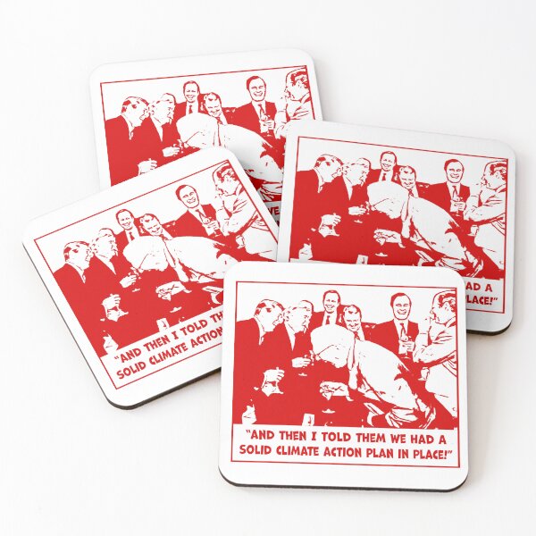 Item preview, And then I told them that we had a solid climate action plan in place! white rich men laughing designed and sold by Signs for Dark Times.