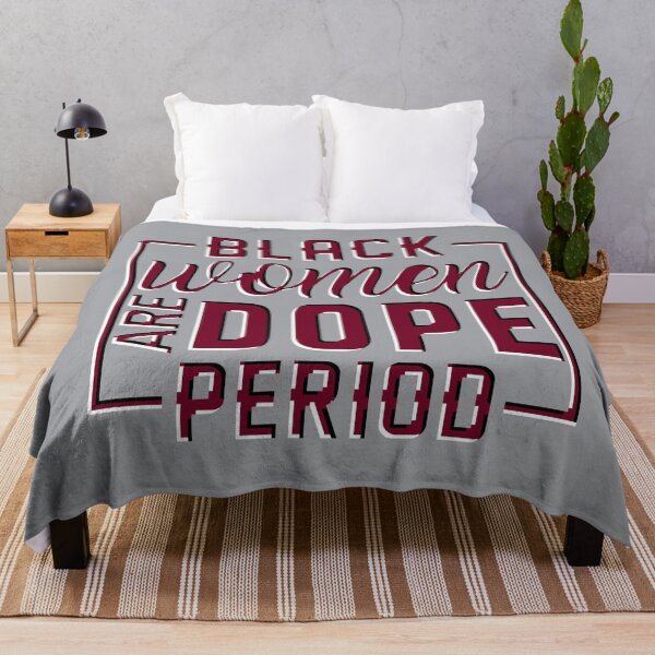 Item preview, Black Women Are Dope Period designed and sold by MugsAndDuds.