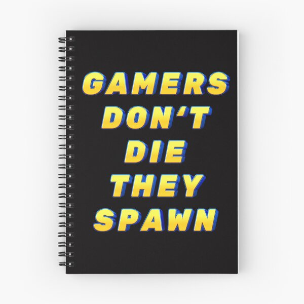 Item preview, Funny Gamers don't die they spawn designed and sold by JOY STORE 45.