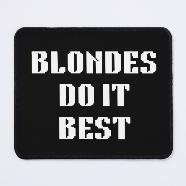 Item preview, Vintage Blondes Do it best White Bold Typography  designed and sold by garniturex.