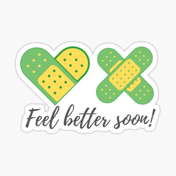 Get Well Soon Feel Better Sticker - Get Well Soon Feel Better Heal