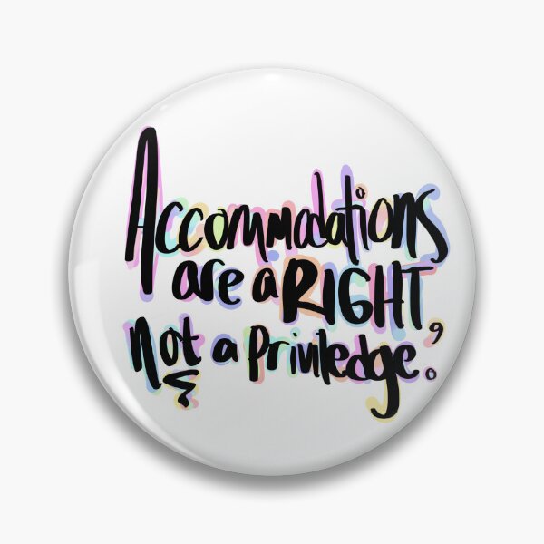 Item preview, Accommodations are a right designed and sold by tripthedarkness.