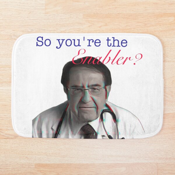 Item preview, Dr. Now: So You’re the Enabler? designed and sold by funhousejen.