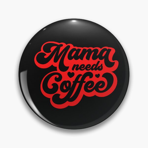 Item preview, Vintage Mama Needs Coffee Stylish Typography  designed and sold by garniturex.