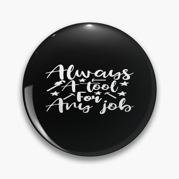 Item preview, Always a tool for any job designed and sold by phassystore.