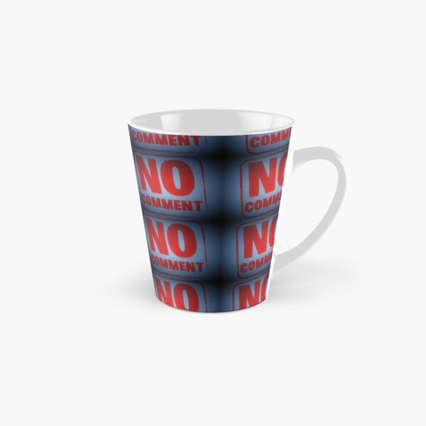 Tony DuPuis "No Comment" Tall Mug