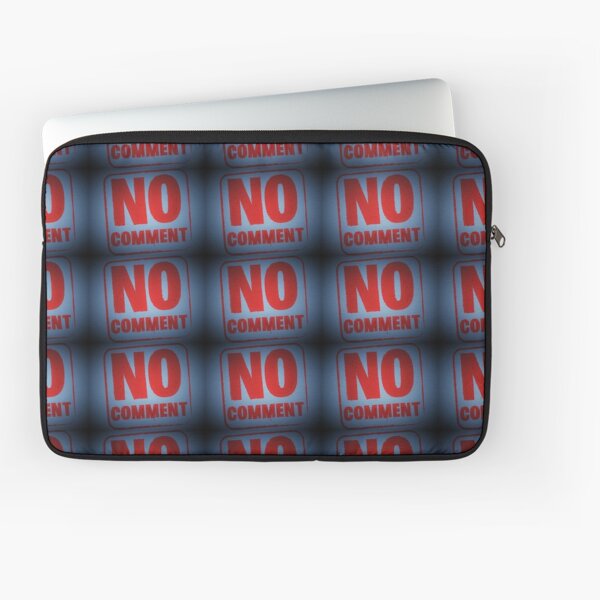 Tony DuPuis "No Comment" Laptop Sleeve
