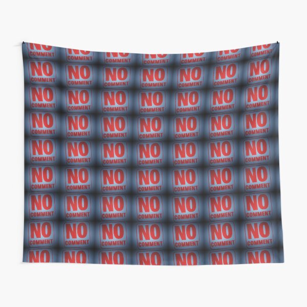 Tony DuPuis "No Comment" Tapestry