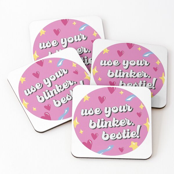 Item preview, Use Your Blinker, Bestie! designed and sold by wings700.