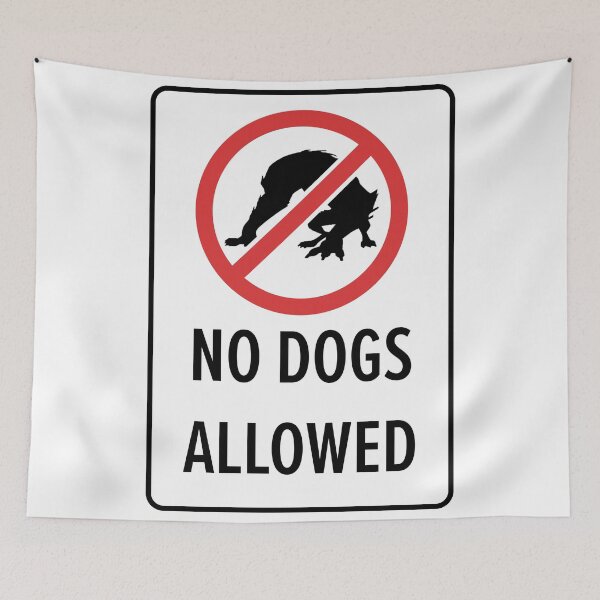 Item preview, No Dogs Allowed designed and sold by Bluefooted.