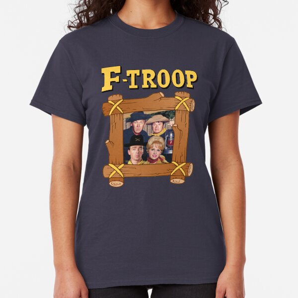 F Troop Shirt Classic T-Shirt