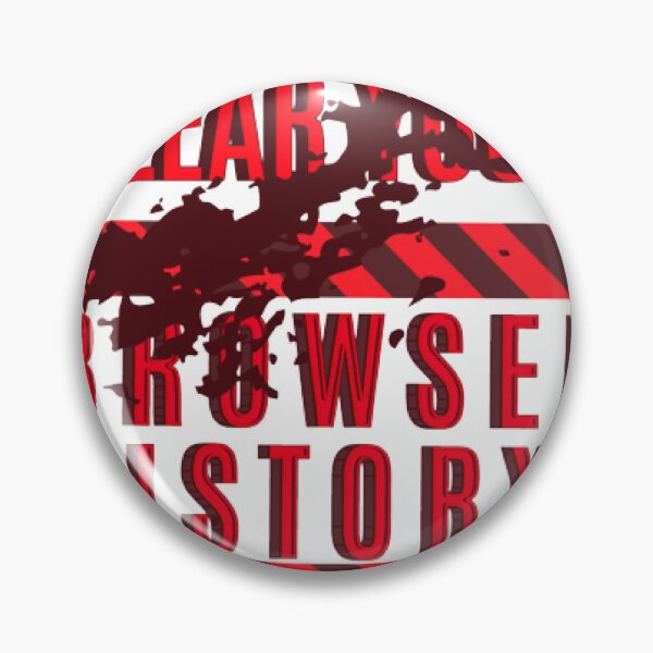 Item preview, Clear Your Browser History, Warning designed and sold by KoumlisArt.