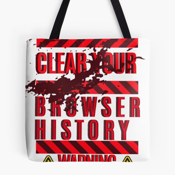 Item preview, Clear Your Browser History, Warning designed and sold by KoumlisArt.