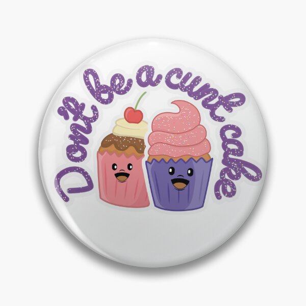 Item preview, Don't be a Cunt Cake Cartoon Cupcakes designed and sold by LovesLola.