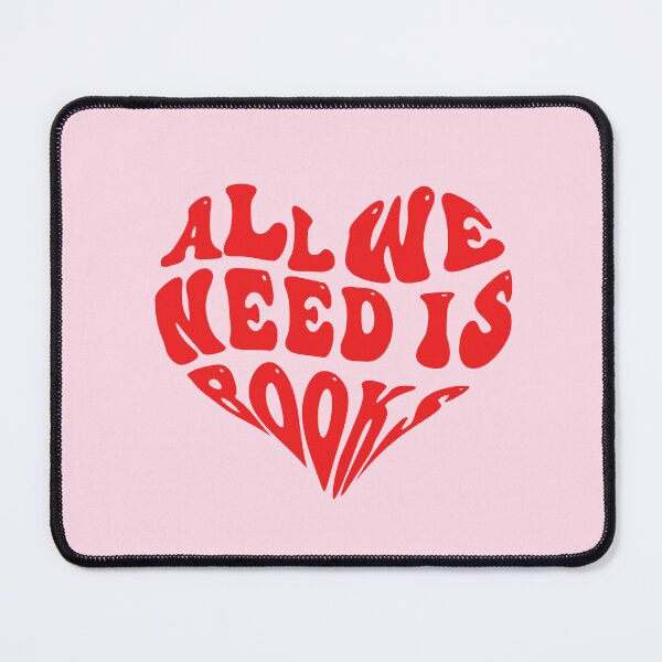 Item preview, ALL WE NEED IS BOOKS - VALENTINE'S DAY, BOOKNERDS, designed and sold by The Bookworm Store.