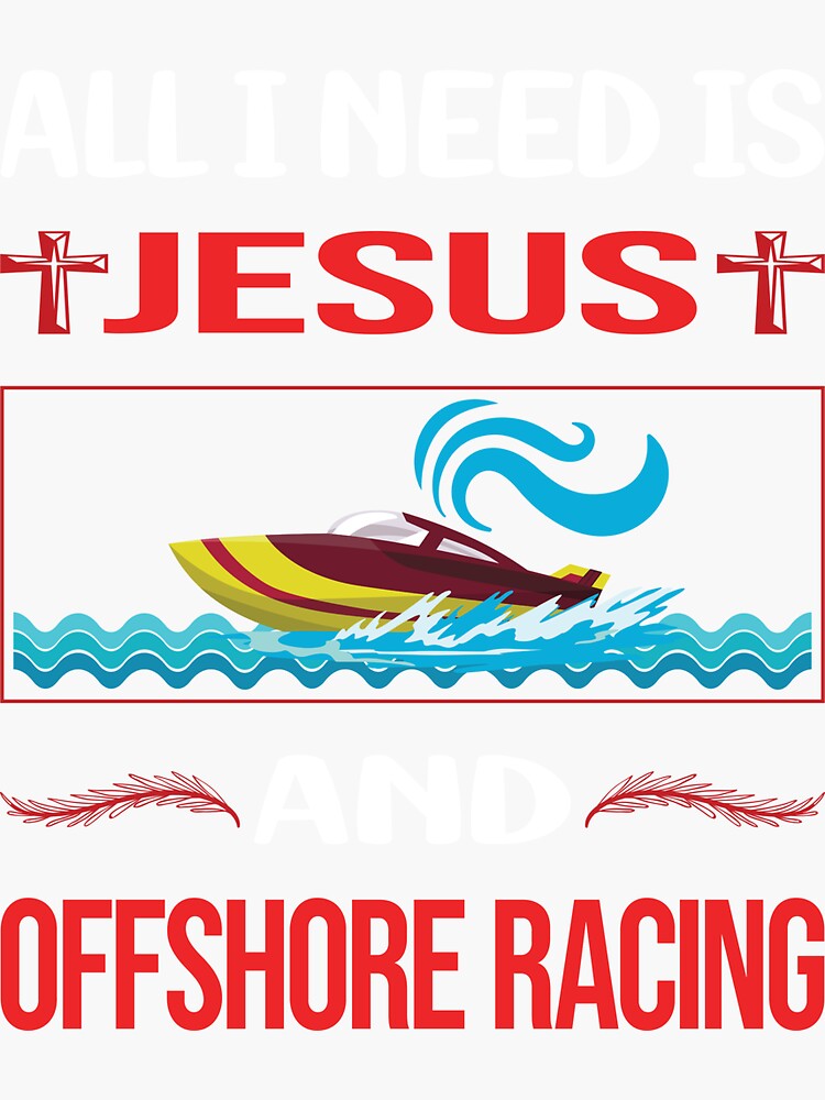 Funny Jesus Offshore Racing Sticker For Sale By Fifinecroteau Redbubble 3262