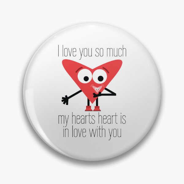 Item preview, I Love You So Much My Hearts Heart Is In Love With You. Special Vday Romantic Birthday Anniversary Etc  designed and sold by doseofwin.
