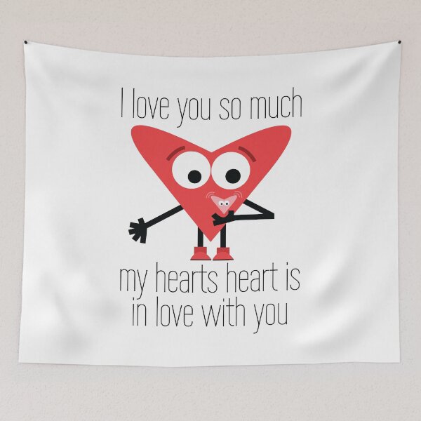 Item preview, I Love You So Much My Hearts Heart Is In Love With You. Special Vday Romantic Birthday Anniversary Etc  designed and sold by doseofwin.