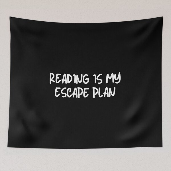 Item preview, reading is my escape plan designed and sold by TomorrowQuotes.