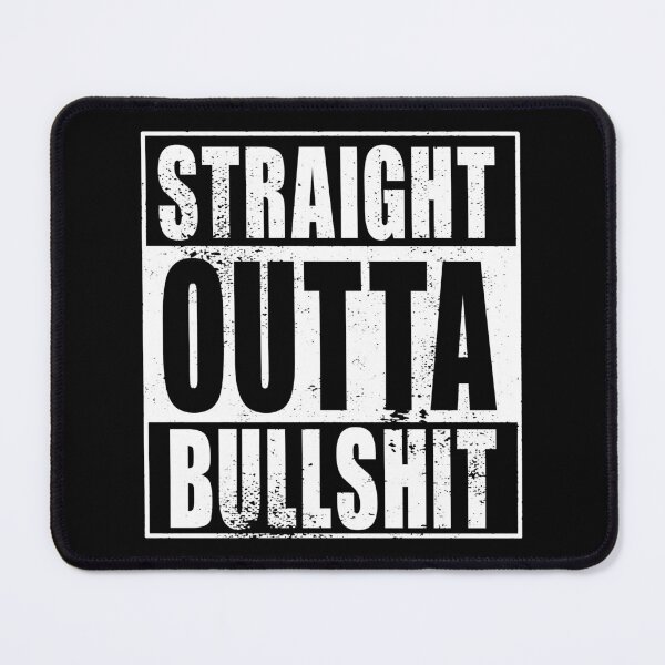 Item preview, Straight Outta Bullshit (white) designed and sold by SolidEarthArt.