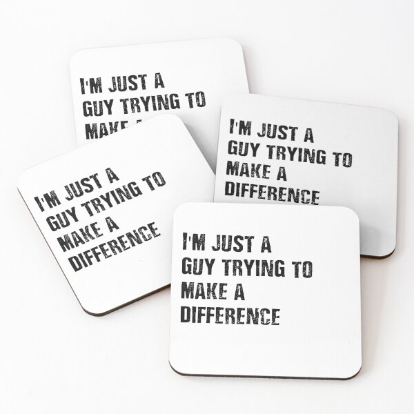 Item preview, Trying to Make a Difference Movie Quote designed and sold by Unique Egg.