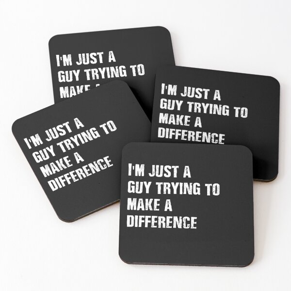 Item preview, Trying to Make a Difference Movie Quote designed and sold by Unique Egg.