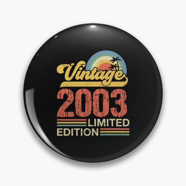 Item preview, Limited Edition Vintage Birthday Year 2003 designed and sold by Tempire.