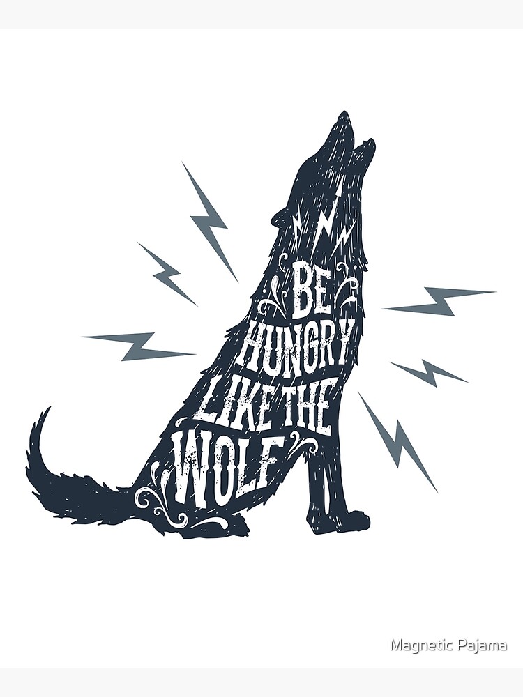 Be Hungry Like the Wolf by MagneticMama