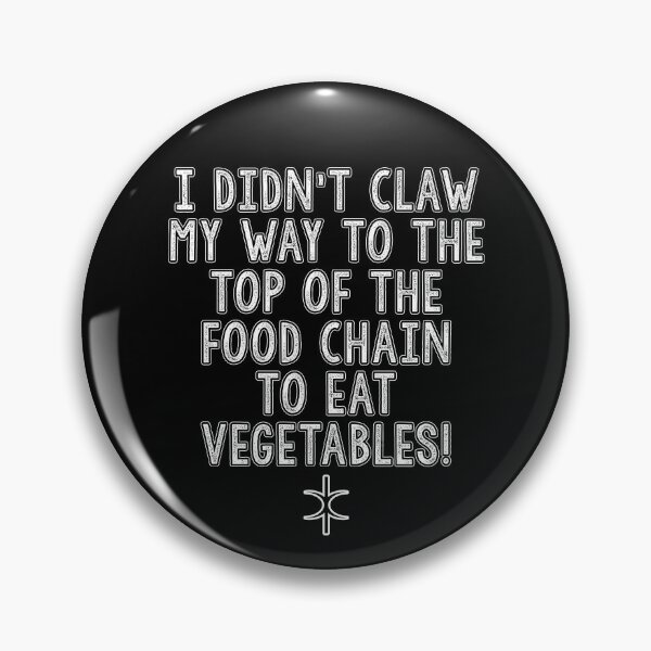 Item preview, Food Chain. Discordian Phrase #1492 designed and sold by Gogmagosh.