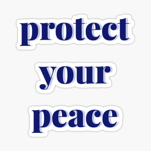 Item preview, Protect Your Peace designed and sold by lunatiris.