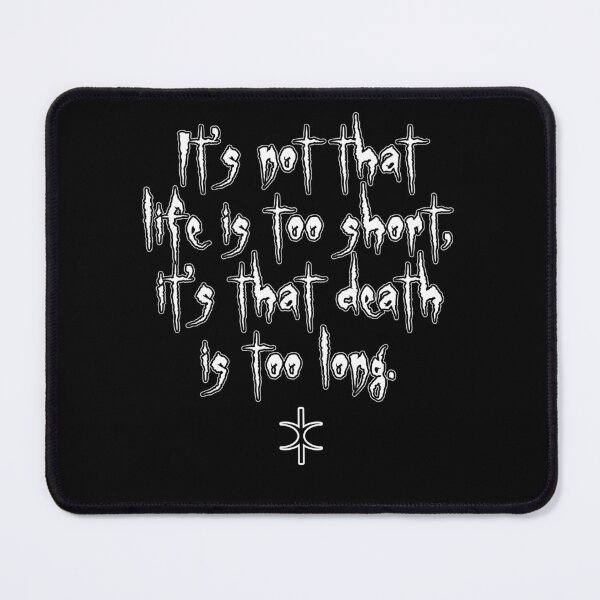 Item preview, Long Death. Discordian Phrase #1492 designed and sold by Gogmagosh.