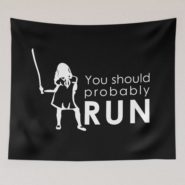 Item preview, You should probably RUN! designed and sold by redmoon92.