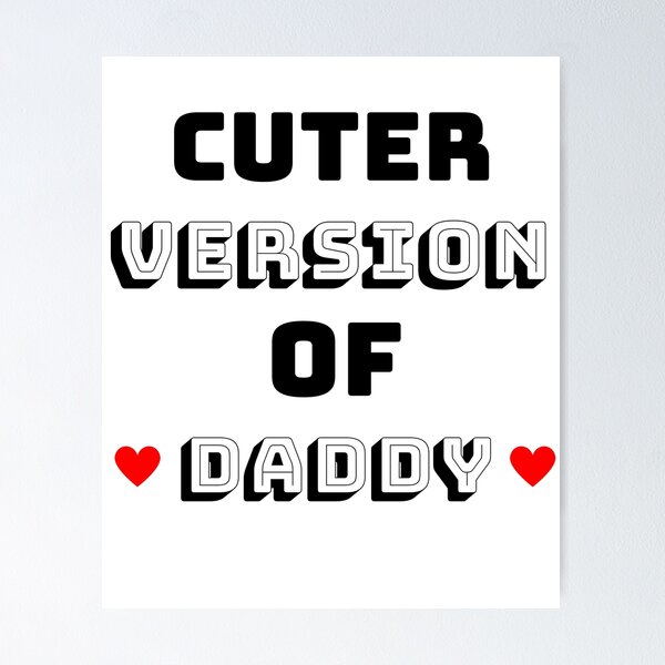 Item preview, Cuter version of Daddy, cuter version of daddy birthday, cuter version of dad, toddlers cuter version of dad, designed and sold by Celebrationist.