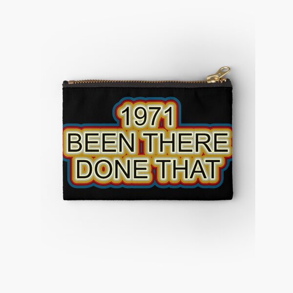 Item preview, 1971 Been There Done That Retro Design designed and sold by GaryDobson.