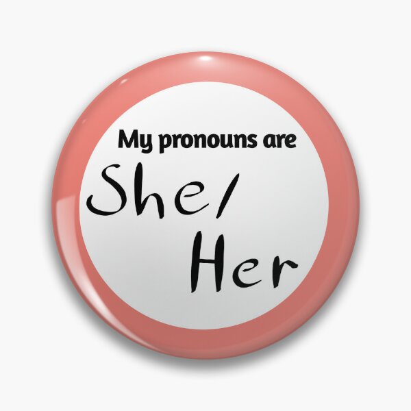 Item preview, She/her pronoun badge designed and sold by Phroggy-doodles.