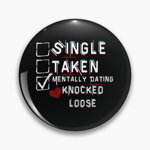 Item preview, Mentally Dating Knocked Loose designed and sold by ColorprintsGO.