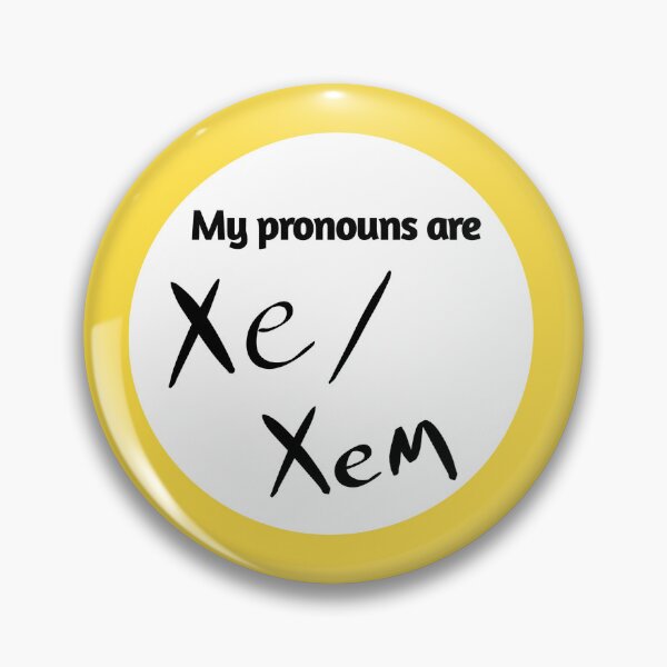 Item preview, Xe/xem pronoun badge designed and sold by Phroggy-doodles.