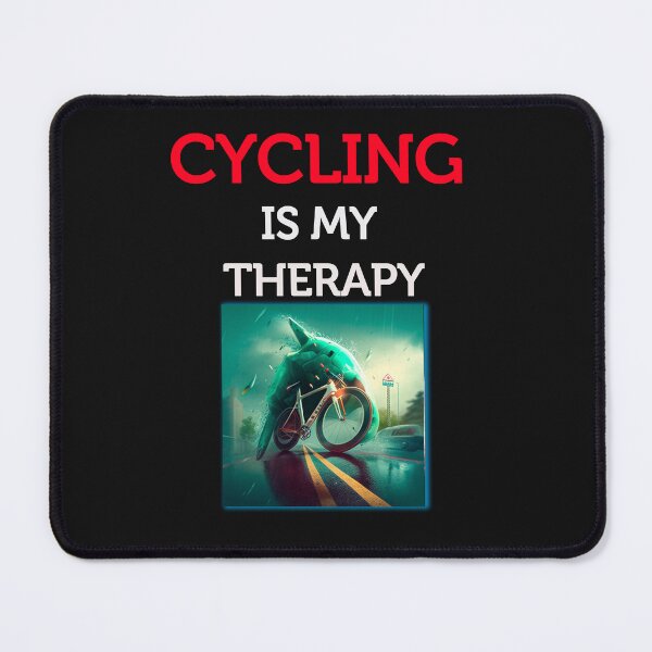 Item preview, Cycling Is My Therapy designed and sold by Estevam Marinho.