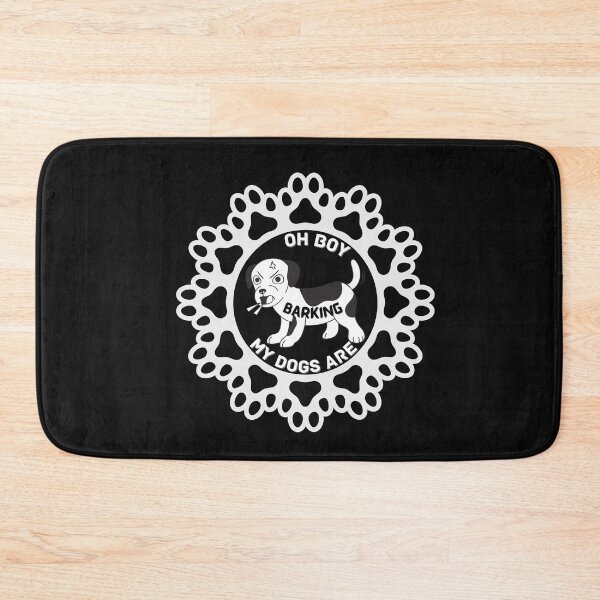 Item preview, Copy of Oh boy! my dogs are barking again designed and sold by NikkosDesigns.