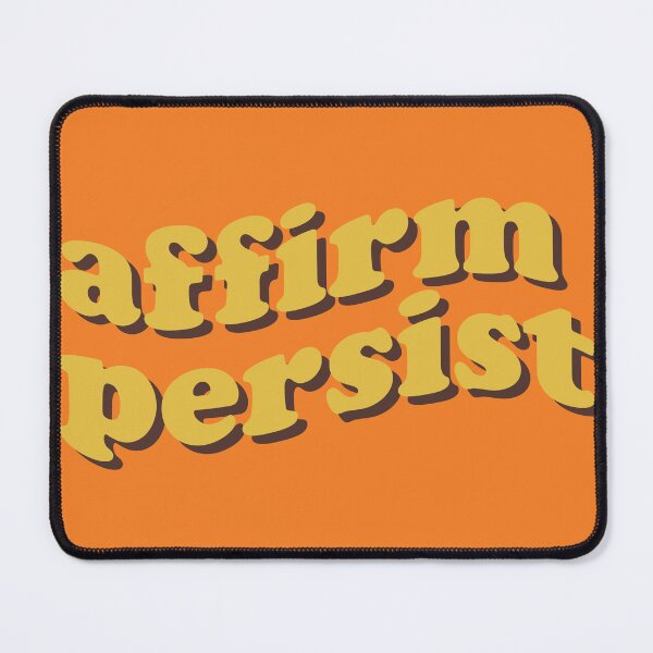 Item preview, Affirm Persist designed and sold by callavibes.