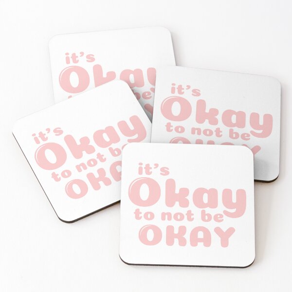 Item preview, it`s okay to not be okay designed and sold by ELithen.