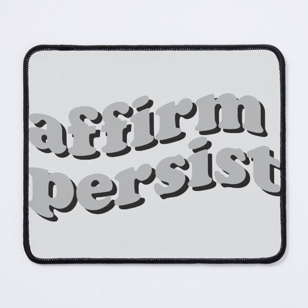 Item preview, Affirm Persist designed and sold by callavibes.