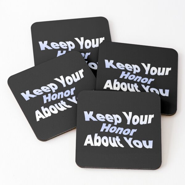 Item preview, Keep Your Honor About Yourself (Viral Motivational Quote - Sayings About Success And Determination - Motivation) designed and sold by SassyClassyMe.