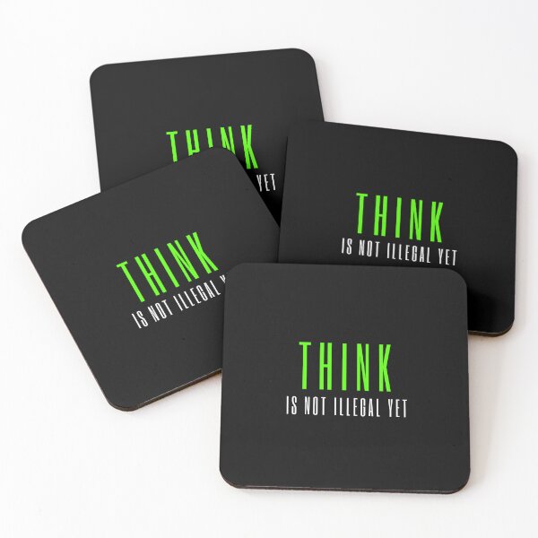 Item preview, Think is not illegal yet designed and sold by SAABDERRAHIM.