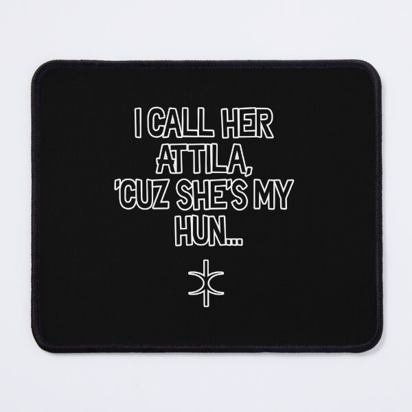 Item preview, My Attila. Discordian Phrase #xxx designed and sold by Gogmagosh.