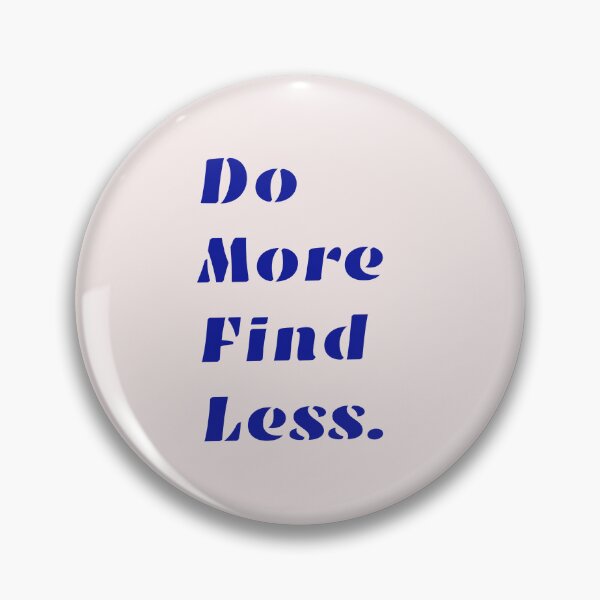 Item preview, Do more find less.  designed and sold by Discoverartsy.